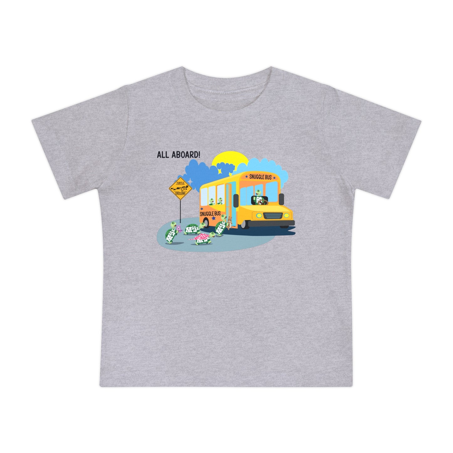 Baby Short Sleeve T-Shirt " All Aboard The Snuggle Bus"
