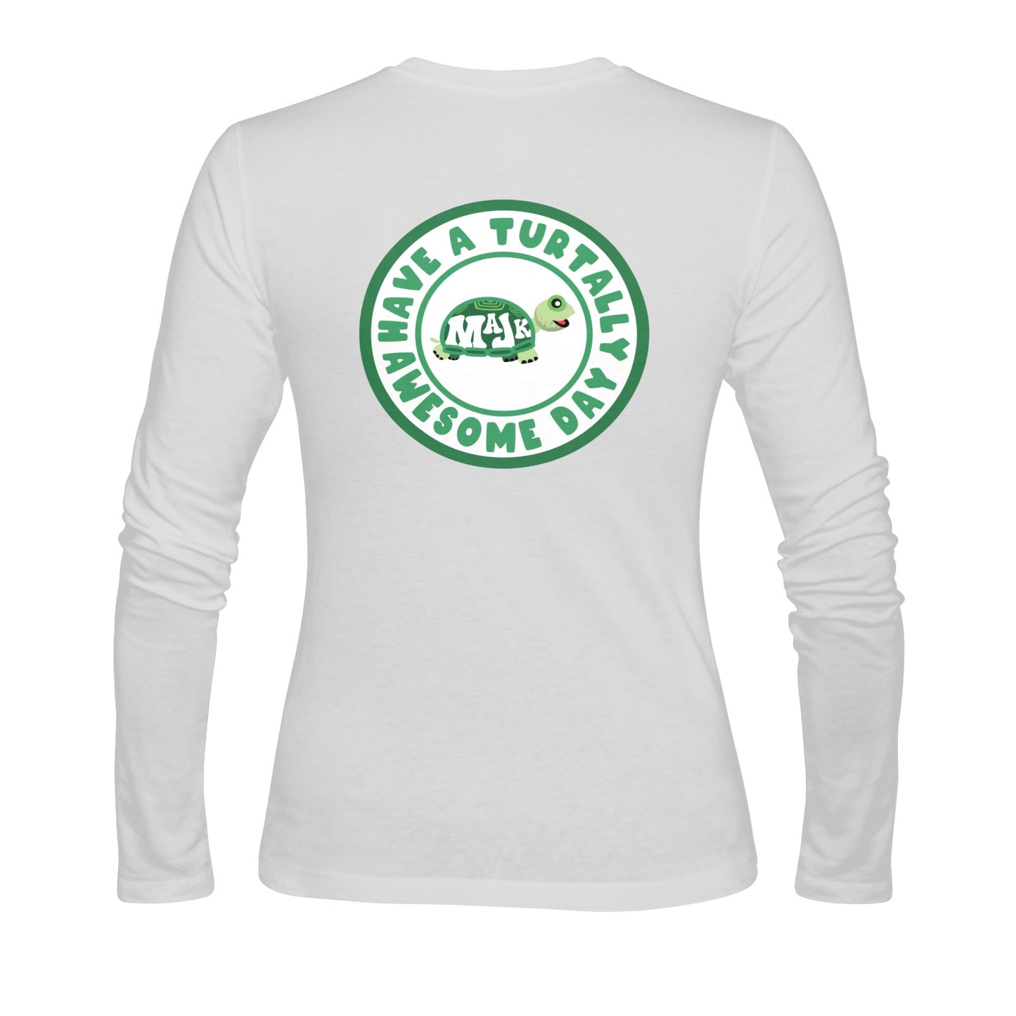 Classic Women's T-shirt (Long-Sleeve) "Have a Turtally Awesome Day"