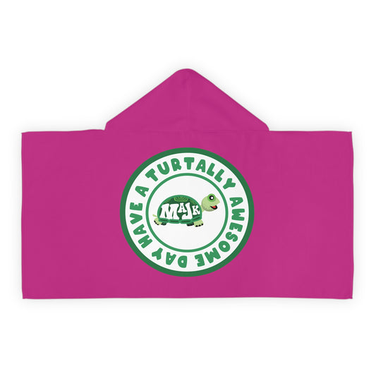 Youth Hooded Towel- "Have a Turtally Awesome Day" ( Fuchsia)